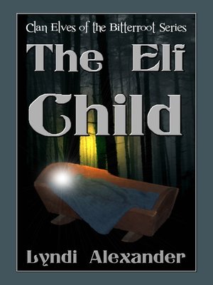 cover image of The Elf Child